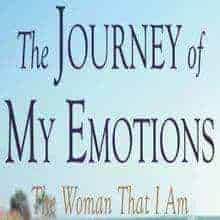 The Journey of My Emotions, The Woman That I Am