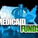 Medicaid Funds